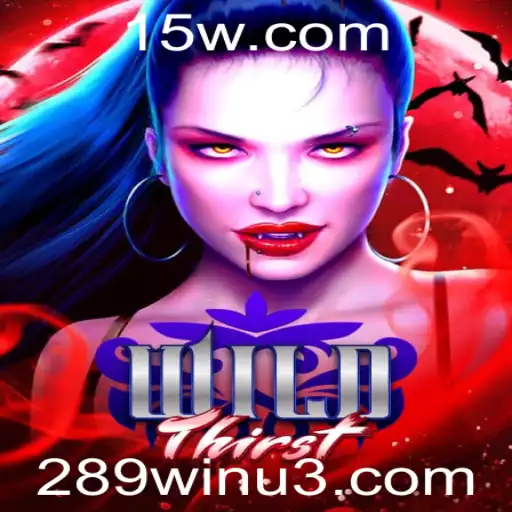 Jogando WildThirst: Descubra a Emoção de 289win