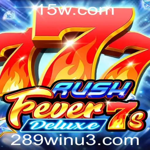 Descubra RushFever7sDeluxe: O Novo Queridinho dos Jogos de Cassino