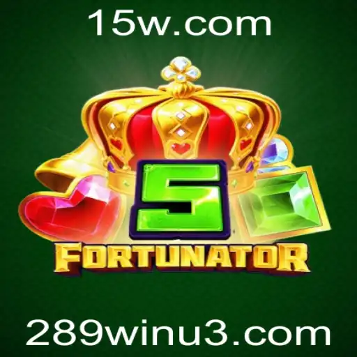 Descubra o Mundo Empolgante de 5Fortunator e a Estratégia de Sucesso 289win