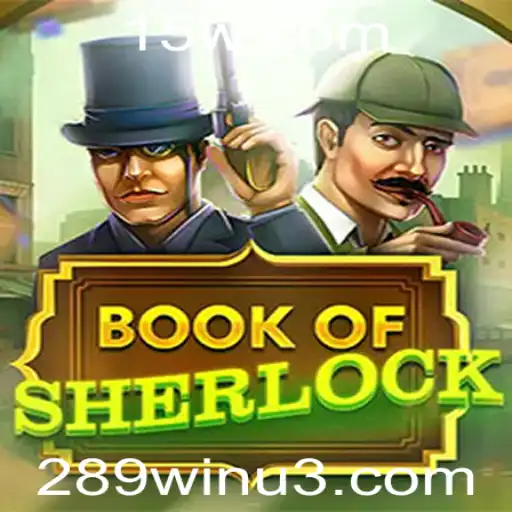 Descubra o Fascinante Mundo de BookOfSherlock e Vença com 289win